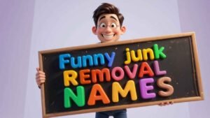 funny junk removal names