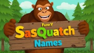 funny sasquatch names