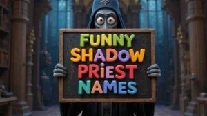 funny shadow priest names