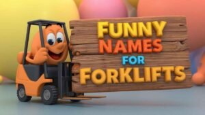 funny names for forklifts
