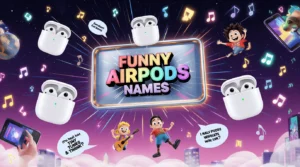 funny air pod names