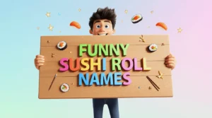 funny sushi roll names