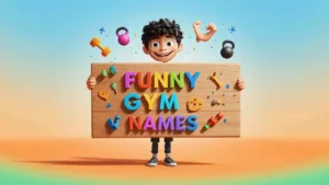 funny gym names 