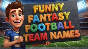 funny fantasy football team names