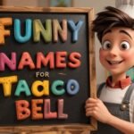 funny names for taco bell
