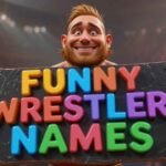 funny wrestler names