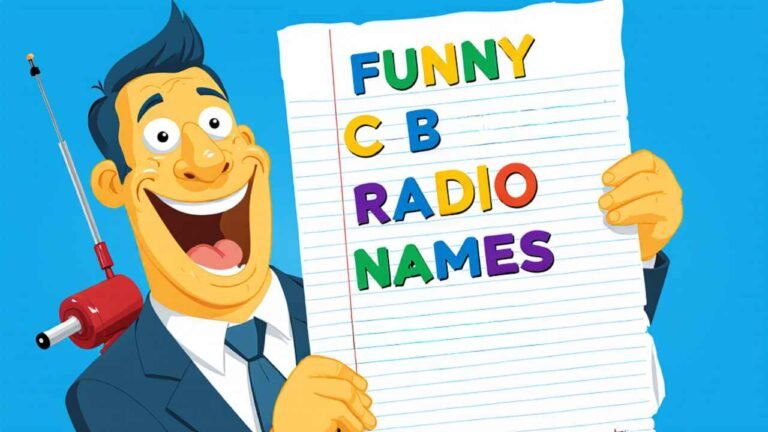 funny cb radio names​