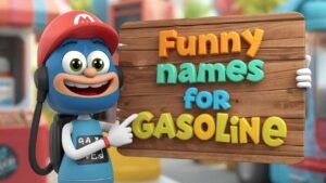 funny names for gasoline