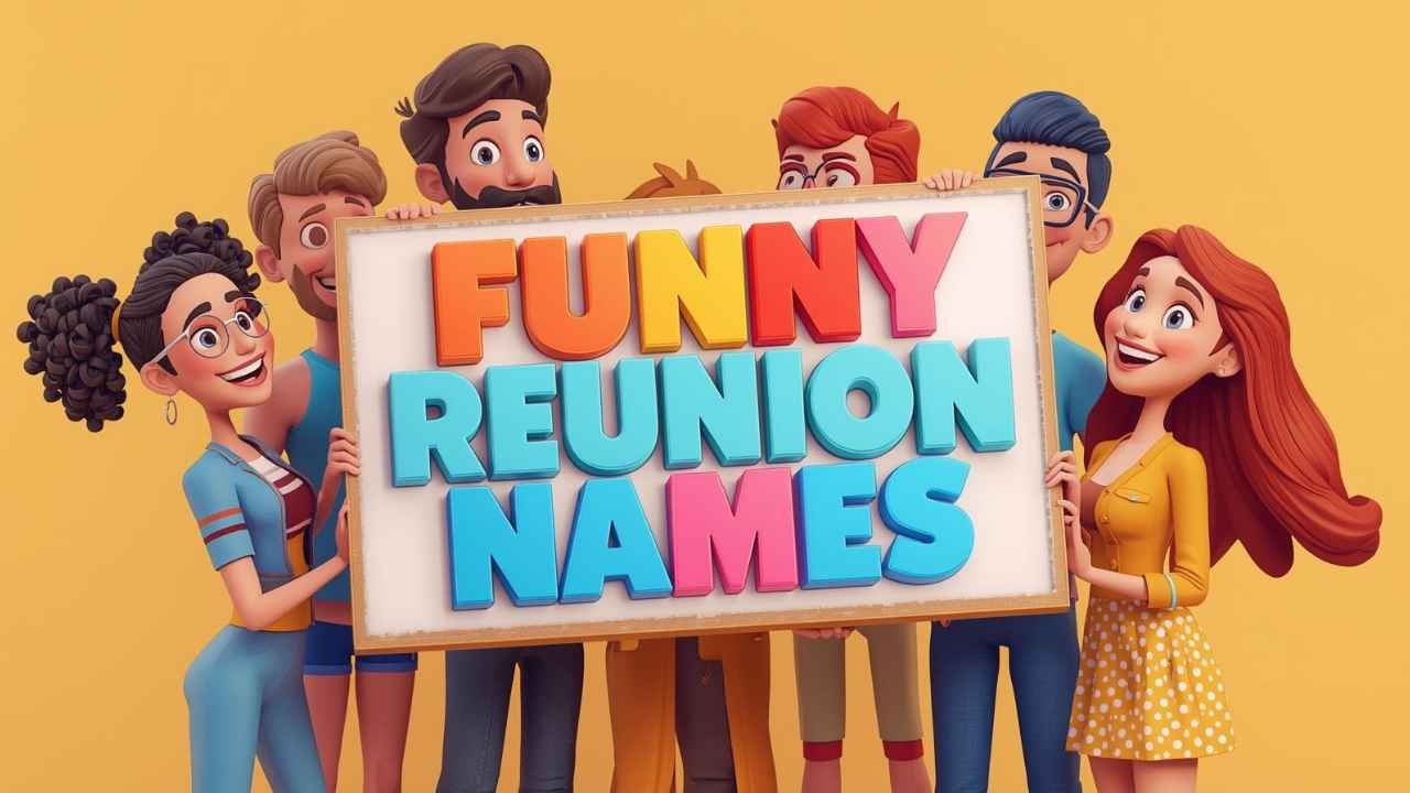 funny reunion names